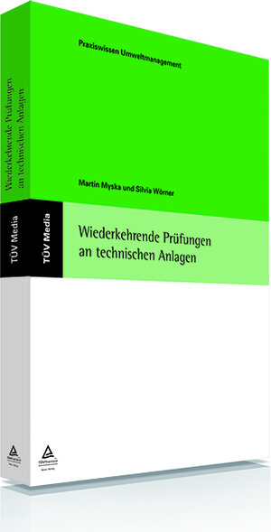 Buchcover Wiederkehrende Prüfungen an technischen Anlagen (E-Book-PDF) | Martin Myska | EAN 9783824919291 | ISBN 3-8249-1929-X | ISBN 978-3-8249-1929-1
