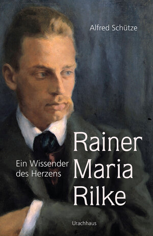 Buchcover Rainer Maria Rilke | Alfred Schütze | EAN 9783825151041 | ISBN 3-8251-5104-2 | ISBN 978-3-8251-5104-1