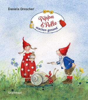 Buchcover Pippa und Pelle machen gesund | Daniela Drescher | EAN 9783825152338 | ISBN 3-8251-5233-2 | ISBN 978-3-8251-5233-8