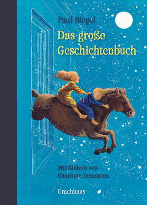 Buchcover Das große Geschichtenbuch | Paul Biegel | EAN 9783825152857 | ISBN 3-8251-5285-5 | ISBN 978-3-8251-5285-7