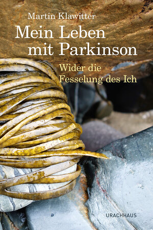 Buchcover Mein Leben mit Parkinson | Martin Klawitter | EAN 9783825152871 | ISBN 3-8251-5287-1 | ISBN 978-3-8251-5287-1