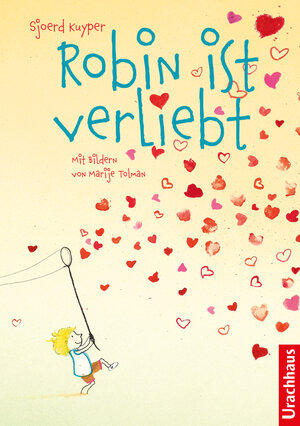 Buchcover Robin ist verliebt | Sjoerd Kuyper | EAN 9783825153120 | ISBN 3-8251-5312-6 | ISBN 978-3-8251-5312-0