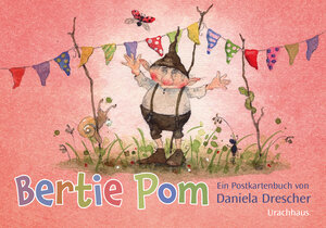Buchcover Postkartenbuch »Bertie Pom« | Daniela Drescher | EAN 9783825153489 | ISBN 3-8251-5348-7 | ISBN 978-3-8251-5348-9