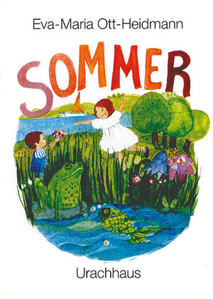 Buchcover Sommer | Eva-Maria Ott-Heidmann | EAN 9783825170097 | ISBN 3-8251-7009-8 | ISBN 978-3-8251-7009-7
