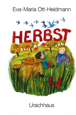 Buchcover Herbst | Eva-Maria Ott-Heidmann | EAN 9783825170103 | ISBN 3-8251-7010-1 | ISBN 978-3-8251-7010-3