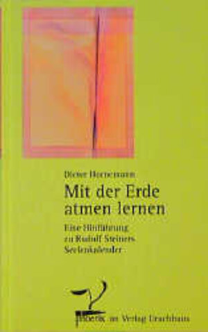Buchcover Mit der Erde atmen lernen | Dieter Hornemann | EAN 9783825171285 | ISBN 3-8251-7128-0 | ISBN 978-3-8251-7128-5