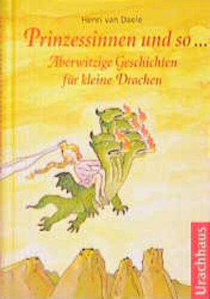 Buchcover Prinzessinnen und so... | Henri van Daele | EAN 9783825172176 | ISBN 3-8251-7217-1 | ISBN 978-3-8251-7217-6