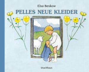 Buchcover Pelles Neue Kleider | Elsa Beskow | EAN 9783825174668 | ISBN 3-8251-7466-2 | ISBN 978-3-8251-7466-8