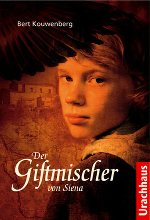 Buchcover Der Giftmischer von Siena | Bert Kouwenberg | EAN 9783825175474 | ISBN 3-8251-7547-2 | ISBN 978-3-8251-7547-4