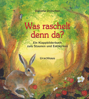 Buchcover Was raschelt denn da? | Daniela Drescher | EAN 9783825176112 | ISBN 3-8251-7611-8 | ISBN 978-3-8251-7611-2