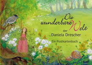 Buchcover Postkartenbuch "Die wunderbare Welt der Daniela Drescher"  | EAN 9783825176655 | ISBN 3-8251-7665-7 | ISBN 978-3-8251-7665-5