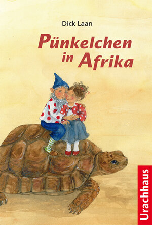 Buchcover Pünkelchen in Afrika | Dick Laan | EAN 9783825176884 | ISBN 3-8251-7688-6 | ISBN 978-3-8251-7688-4