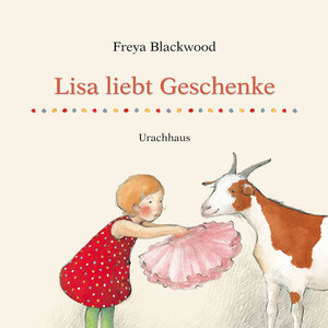 Buchcover Lisa liebt Geschenke | Freya Blackwood | EAN 9783825177355 | ISBN 3-8251-7735-1 | ISBN 978-3-8251-7735-5