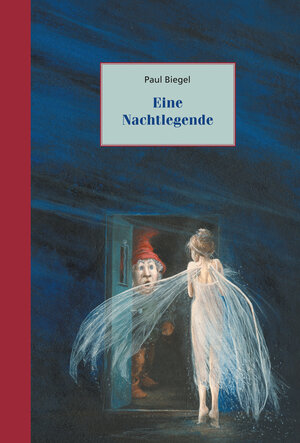 Buchcover Eine Nachtlegende | Paul Biegel | EAN 9783825178055 | ISBN 3-8251-7805-6 | ISBN 978-3-8251-7805-5