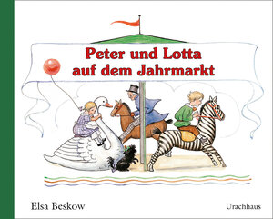 Buchcover Peter und Lotta auf dem Jahrmarkt | Elsa Beskow | EAN 9783825179618 | ISBN 3-8251-7961-3 | ISBN 978-3-8251-7961-8