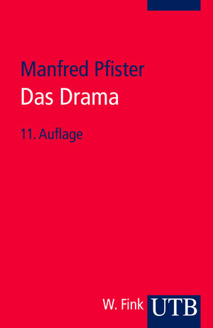 Information und Synthese, Band 3: Das Drama. Theorie und Analyse.