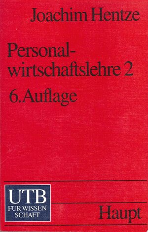 Buchcover Personalwirtschaftslehre 1 | Joachim Hentze | EAN 9783825206499 | ISBN 3-8252-0649-1 | ISBN 978-3-8252-0649-9