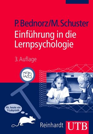 Buchcover Lernpsychologie | Martin Schuster | EAN 9783825213053 | ISBN 3-8252-1305-6 | ISBN 978-3-8252-1305-3