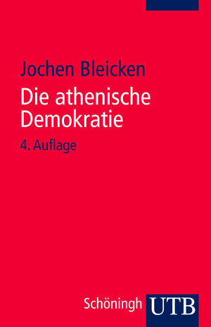 Die athenische Demokratie (Uni-Taschenbücher S)