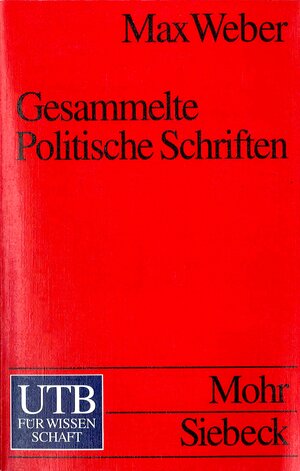 Gesammelte Politische Schriften (Uni-Taschenbücher S)