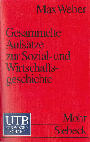 Buchcover Gesammelte Aufsätze zur Sozial- und Wirtschaftsgeschichte | Max Weber | EAN 9783825214937 | ISBN 3-8252-1493-1 | ISBN 978-3-8252-1493-7