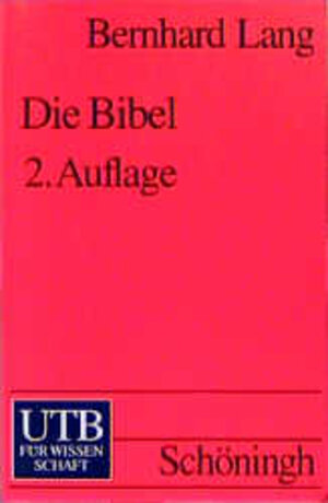 Die Bibel: Eine kritische Einführung (Uni-Taschenbücher S)