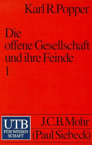 Buchcover Die offene Gesellschaft und ihre Feinde | Karl R Popper | EAN 9783825217242 | ISBN 3-8252-1724-8 | ISBN 978-3-8252-1724-2