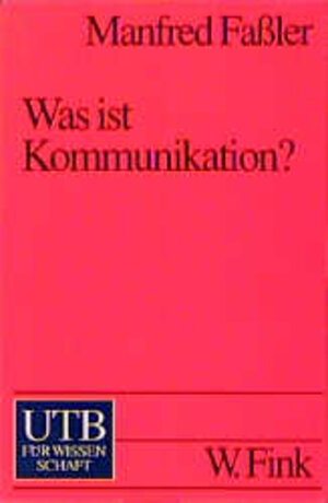 Was ist Kommunikation?