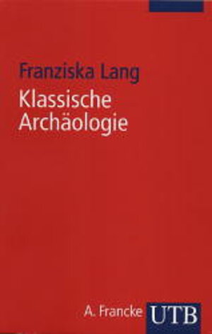 Klassische Archäologie