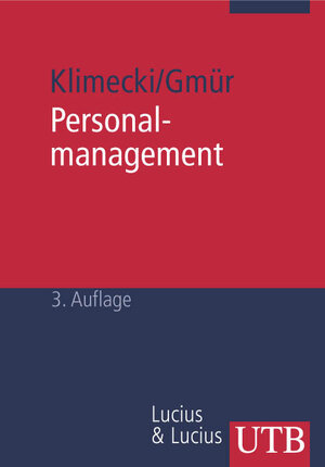 Personalmanagement: Strategien, Erfolgsbeiträge, Entwicklungsperspektiven (Uni-Taschenbücher M)