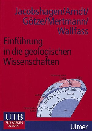 Einführung in die geologischen Wissenschaften (Uni-Taschenbücher M)