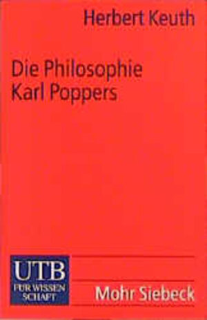 Buchcover Die Philosophie Karl Poppers | Herbert Keuth | EAN 9783825221560 | ISBN 3-8252-2156-3 | ISBN 978-3-8252-2156-0