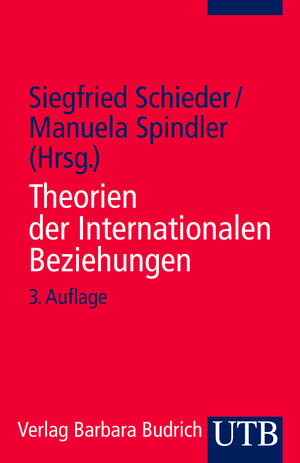 Theorien der Internationalen Beziehungen (Uni-Taschenbücher S)