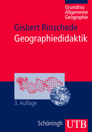 Geographiedidaktik: Grundriß Allgemeine Geographie (Uni-Taschenbücher M)