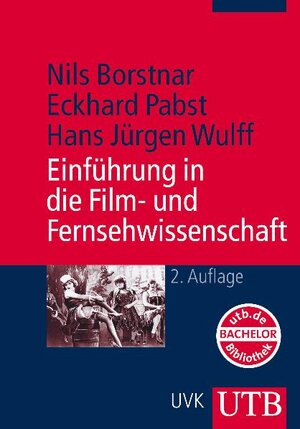 Einführung in die Film- und Fernsehwissenschaft