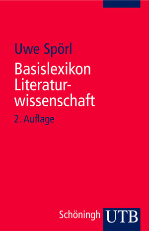 Basislexikon Literaturwissenschaft (Uni-Taschenbücher S)