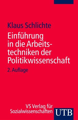 Einführung in die Arbeitstechniken der Politikwissenschaft.