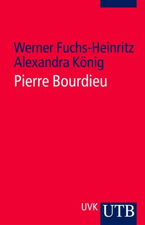 Pierre Bourdieu (Uni-Taschenbücher S)