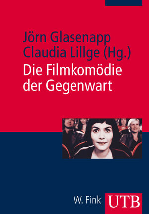 Buchcover Die Filmkomödie der Gegenwart  | EAN 9783825229795 | ISBN 3-8252-2979-3 | ISBN 978-3-8252-2979-5