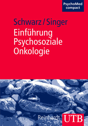 Buchcover Einführung Psychosoziale Onkologie | Reinhold Schwarz | EAN 9783825230715 | ISBN 3-8252-3071-6 | ISBN 978-3-8252-3071-5