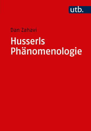 Buchcover Husserls Phänomenologie | Dan Zahavi | EAN 9783825232399 | ISBN 3-8252-3239-5 | ISBN 978-3-8252-3239-9