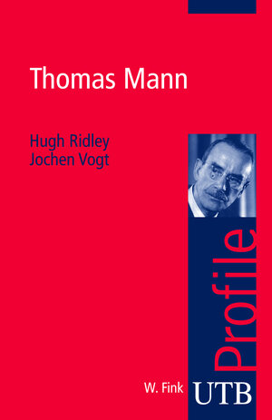 Buchcover Thomas Mann | Hugh Ridley | EAN 9783825232832 | ISBN 3-8252-3283-2 | ISBN 978-3-8252-3283-2