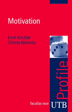 Buchcover Motivation | Erich Kirchler | EAN 9783825233785 | ISBN 3-8252-3378-2 | ISBN 978-3-8252-3378-5