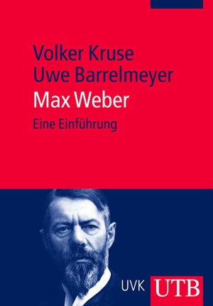 Buchcover Max Weber | Volker Kruse | EAN 9783825236373 | ISBN 3-8252-3637-4 | ISBN 978-3-8252-3637-3