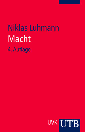 Buchcover Macht | Niklas Luhmann | EAN 9783825237141 | ISBN 3-8252-3714-1 | ISBN 978-3-8252-3714-1
