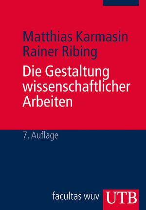 Buchcover Die Gestaltung wissenschaftlicher Arbeiten | Matthias Karmasin | EAN 9783825238391 | ISBN 3-8252-3839-3 | ISBN 978-3-8252-3839-1
