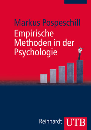 Buchcover Empirische Methoden in der Psychologie | Markus Pospeschill | EAN 9783825240103 | ISBN 3-8252-4010-X | ISBN 978-3-8252-4010-3