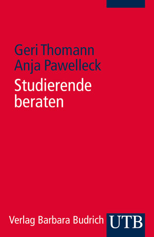 Buchcover Studierende beraten | Geri Thomann | EAN 9783825240127 | ISBN 3-8252-4012-6 | ISBN 978-3-8252-4012-7