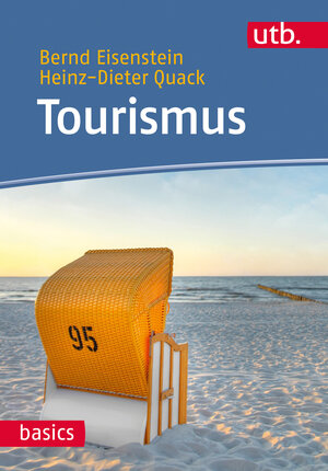 Buchcover Tourismus | Bernd Eisenstein | EAN 9783825244101 | ISBN 3-8252-4410-5 | ISBN 978-3-8252-4410-1