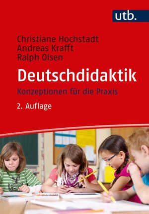 Buchcover Deutschdidaktik | Christiane Hochstadt | EAN 9783825244811 | ISBN 3-8252-4481-4 | ISBN 978-3-8252-4481-1